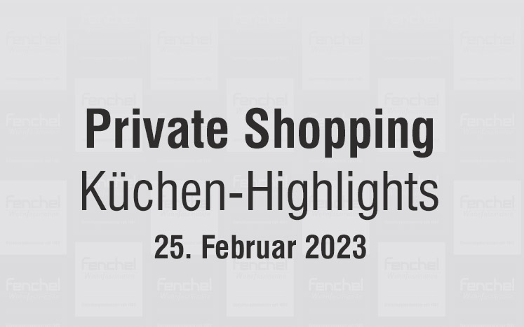 Private Shopping mit Küchen-Highlights
